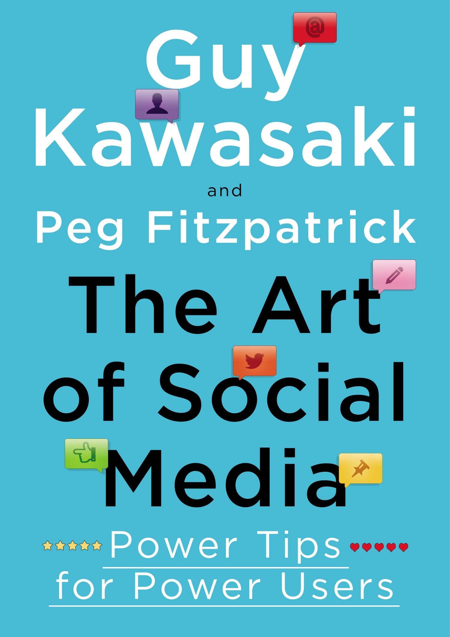 The Art of Social Media Guy Kawasaki
