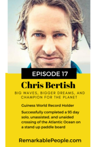 Chris Bertish, the waterman - Big Waves, Bigger Dreams, and Champion for the Planet