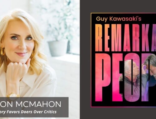 Why History Rewards Doers, Not Critics with Sharon McMahon